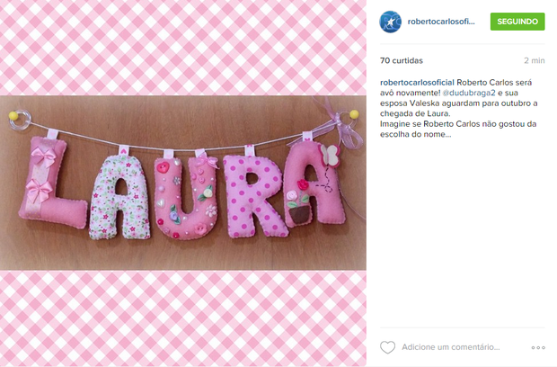 Post no Instagram com o nome da neta de Roberto Carlos (Foto: Reprodução)