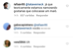 Comentários de Tatá Werneck e Rafael Vitti (Foto: Instagram / Reprodução)