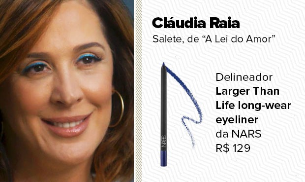 O delineador azul, usado pela personagem Salete (Cláudia Raia), é o Larger Than Life long-wear eyeliner da NARS. (Foto: Sandy Bahia/EGO)