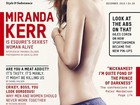 De topless, Miranda Kerr mostra lado sedutor em ensaio para revista
