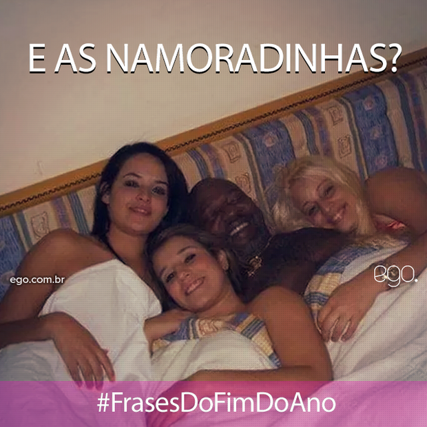 #FrasesDoFimDoAno (Foto: EGO)
