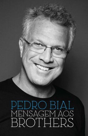 Discursos de Pedro Bial chegaram a virar livro (Foto: Divulgação)