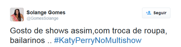 Famosos comentam sobre show de Katy Perry (Foto: Twitter / Reprodução)