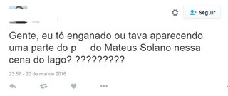 Internautas comentam cena de Mateus Solano no riacho (Foto: Reprodução/Twitter)