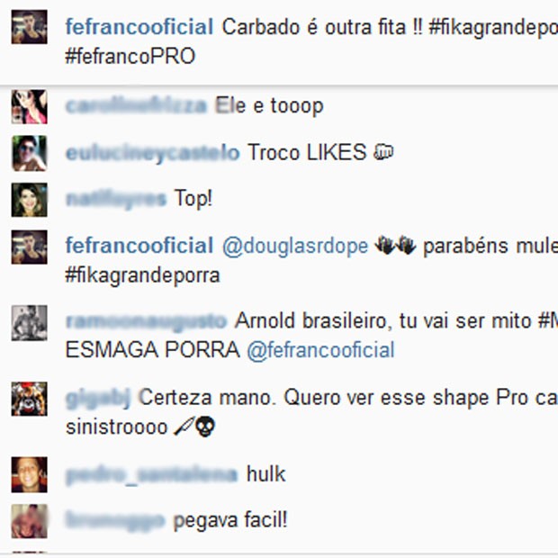 Felipe Franco recebe elogios e cantadas (Foto: Instagram)